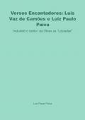 Versos Encantadores: Luís Vaz de Camões e Luiz Paulo Paiva