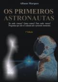Os Primeiros Astronautas