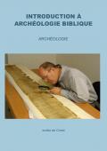 INTRODUCTION À ARCHÉOLOGIE BIBLIQUE
