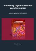 Marketing Digital Avançado para Instagram