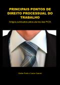 PRINCIPAIS PONTOS DE DIREITO PROCESSUAL DO TRABALHO