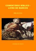 COMENTÁRIO BÍBLICO - LIVRO DE MARCOS