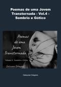 Poemas de uma Jovem Transtornada - Vol.4 - Sombrio e Gótico