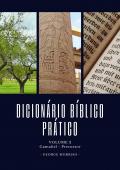 DICIONÁRIO BÍBLICO PRÁTICO - VOLUME 2