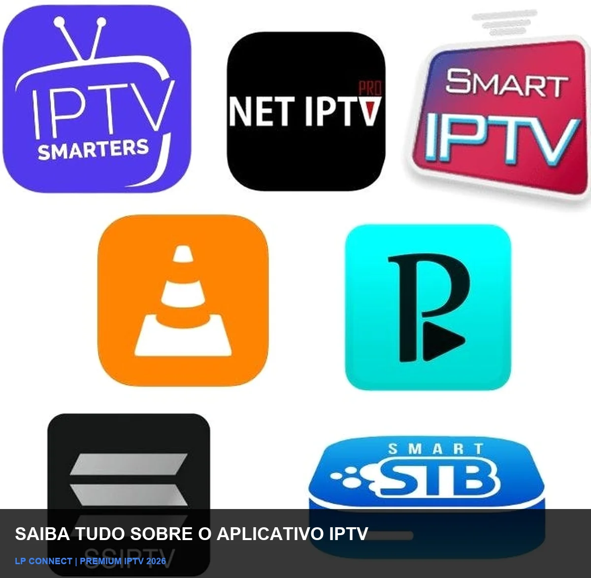 Saiba Tudo Sobre Apps de IPTV: Guia Definitivo